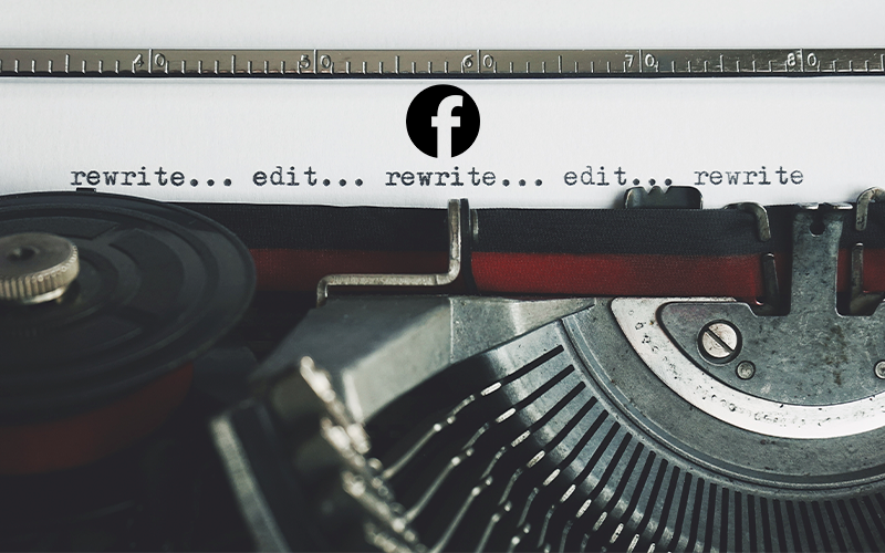 Foto de uma máquina de escrever antiga com a frase "rewrite... edit... rewrite... edit... rewrite" na folha e o símbolo do Facebook para ilustrar a dificuldade de editar uma publicação feita em vários idiomas nesta rede